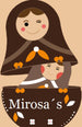Mirosa‘s